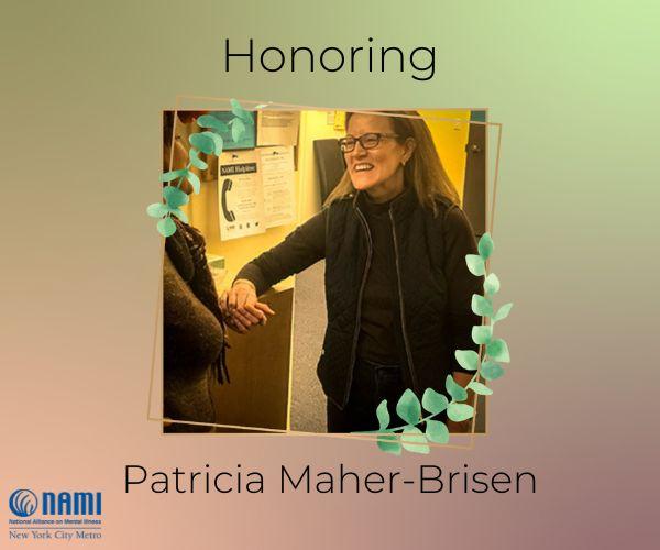 Honoring A Pillar of Our Community: Patricia Maher-Brisen 